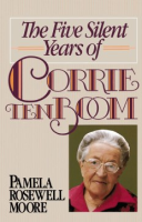 The_five_silent_years_of_Corrie_ten_Boom